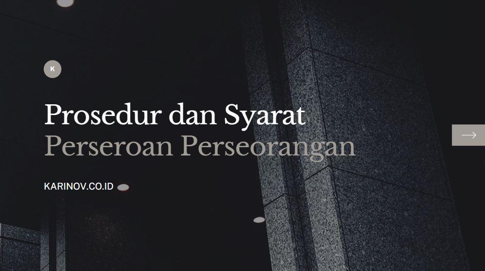 Prosedur Dan Syarat Perseroan Perseorangan