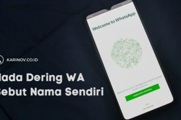 Cara Membuat Nada Dering Wa Sebut Nama Sendiri